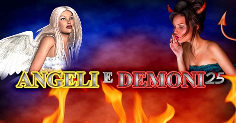 Игровой автомат Angeli e Demoni25  играть бесплатно